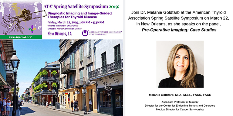 Dr. Melanie Goldfarb - Pre-Operative Imaging - Case Studies - American Thyroid Association Spring Satellite Symposium
